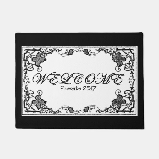 Proverbs 25:17 Willkommensmat Fußmatte (Vorderseite)