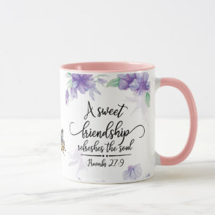 Proverbs 27:9 Sweet Friendship Erfrischt das Soul  Tasse