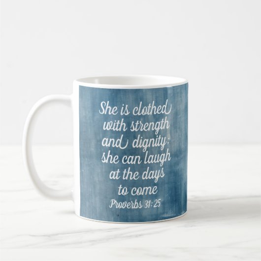 Proverbs 31:25 Mug Inspiring Bible Verse Kaffeetasse (Links)