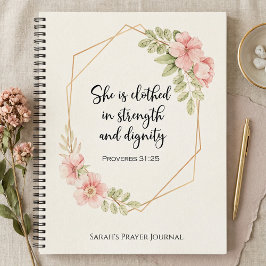 Proverbs 31:25 Strength and Dignity Personalized  Notizblock
