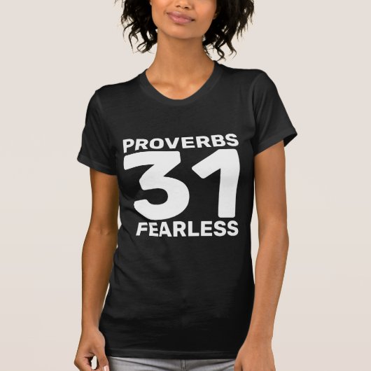 PROVERBS 31 ANGEFÜHRTE T - Shirt (Vorderseite)