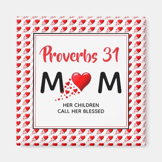 PROVERBS 31 MAMAS Rotes Herz Christlich Muttertag Magnet (Vorne)
