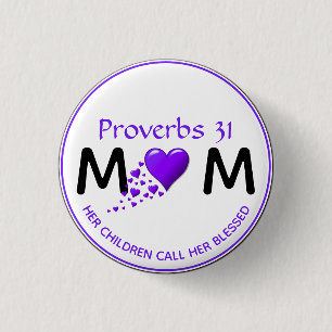 PROVERBS 31 MUM MAMA Lila HerzMuttertag Button