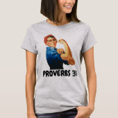 PROVERBS 31 ROSIE RIVETER T-Shir CHRISTLICHER FRAU T-Shirt (Vorderseite)
