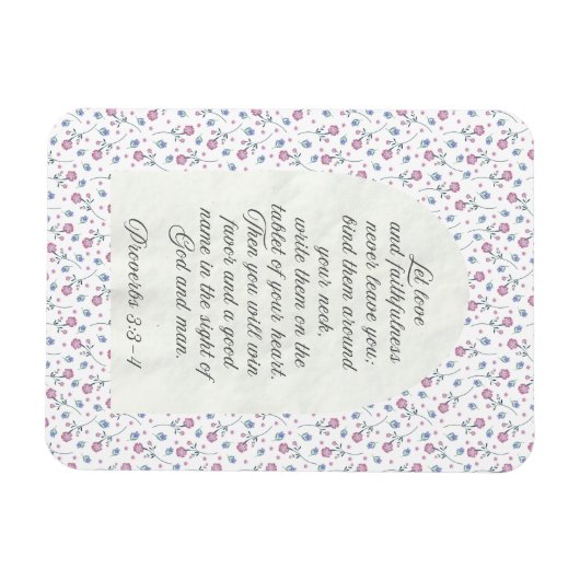 Proverbs 3:3–4 Floral Scripture  Magnet (Horizontal)