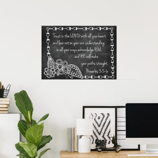 Proverbs 3:5-6 Chalkboard Style Poster (Heimbüro)