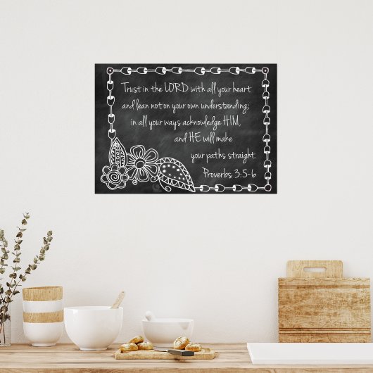 Proverbs 3:5-6 Chalkboard Style Poster (Küche)