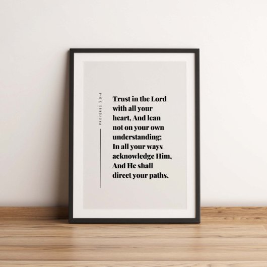 Proverbs 3:5-6 Trust in the Lord Poster