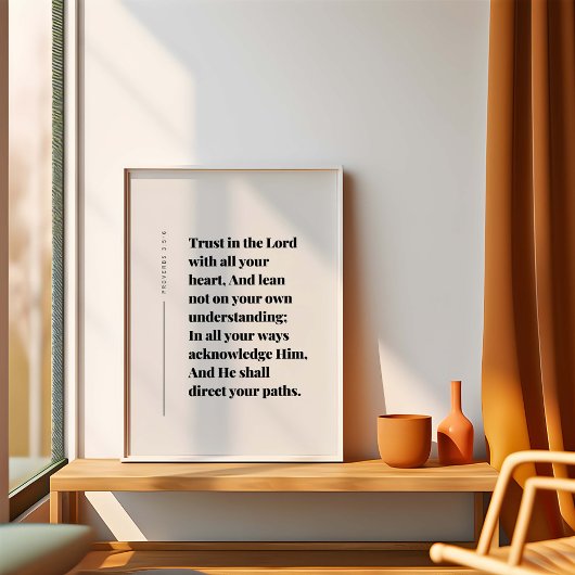 Proverbs 3:5-6 Trust in the Lord Poster