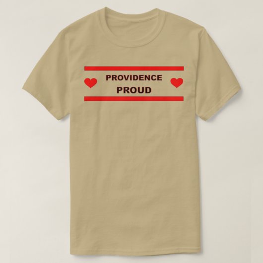 Providence Proud Rhode Island Liebe T-Shirt (Design vorne)