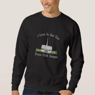 Provo Utah Temple I Liebe, um meine Tempelfarbe zu Sweatshirt
