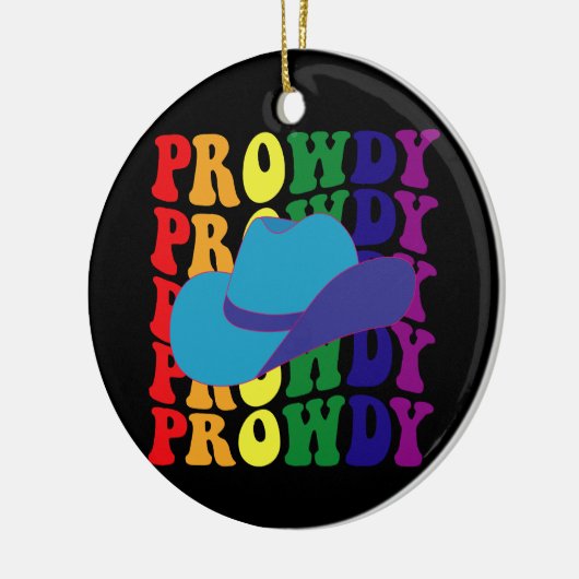 Prowdy Rodeo Howdy Cowboy Cowgirl LGBTQ Western Keramik Ornament (Links)