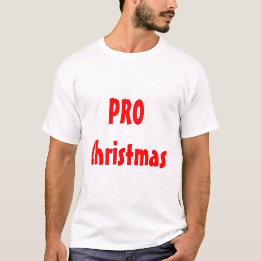PROweihnachtsShirts! T-Shirt (Vorderseite)