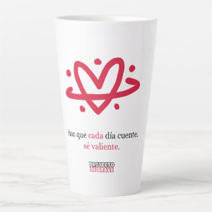 Proyecto Be Brave Latte Tasse