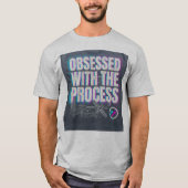 PROZESSBESSESSENE T-Shirts (Vorderseite)