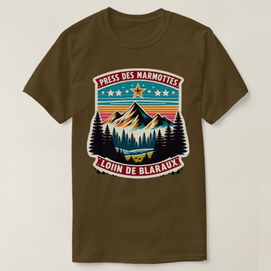 Prs des marmottes loin des blaibürox Citation Fort T-Shirt (Design vorne)