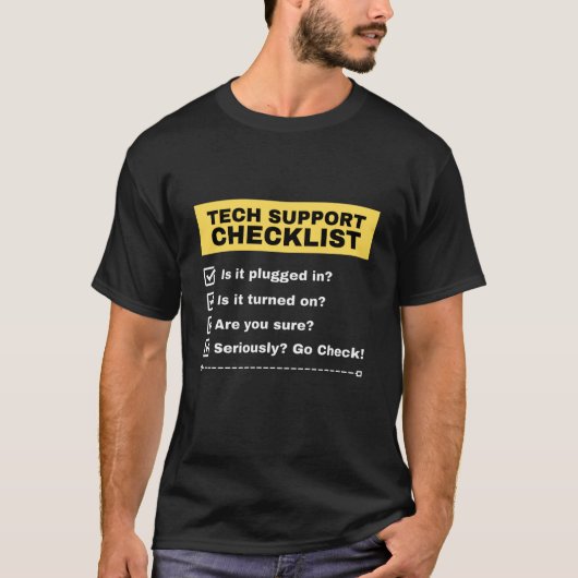 Prüfliste für technischen Support T-Shirt (Vorderseite)