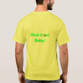 Prüfzeichen, Karo es heraus Bobby! T-Shirt (Rückseite)