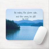 Ps 107:29 Er beruhigt den Sturm Mousepad (Mit Mouse)