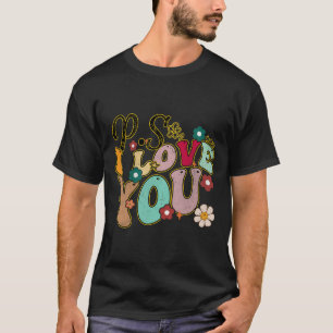 Ps I Love You Tag Groovy Valentinstag Männer Fraue T-Shirt