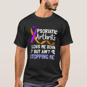 Psa Psoriasis Arthritis Langsames Erwachen T-Shirt