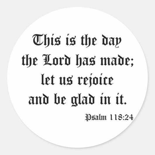 Psalm118:24 Runder Aufkleber (Vorderseite)