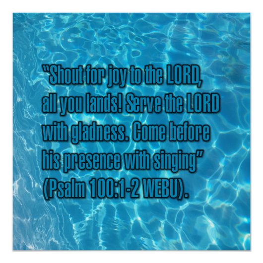 Psalm 100:1-2 WEBU Poster (Vorderseite)