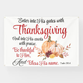 Psalm 100:4 Trete mit Erntedank in seine Tore Banner