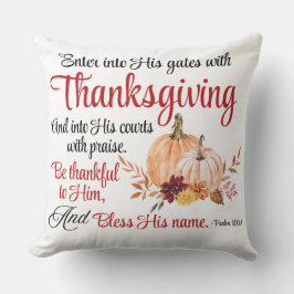 Psalm 100:4 Trete mit Erntedank in seine Tore Kissen