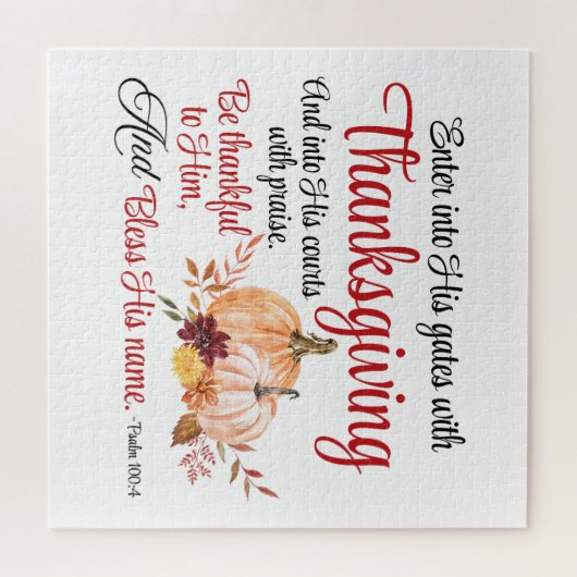 Psalm 100:4 Trete mit Erntedank in seine Tore Puzzle (Horizontal)