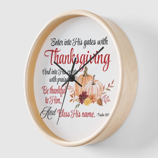 Psalm 100:4 Trete mit Erntedank in seine Tore Uhr (Winkel)
