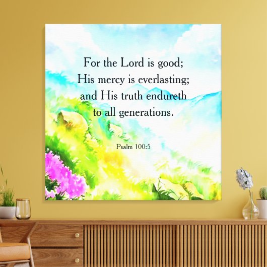 Psalm 100:5 leinwanddruck (Insitu (Wohnzimmer))