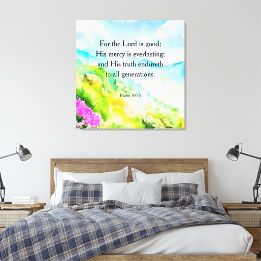 Psalm 100:5 leinwanddruck (Insitu (Schlafzimmer))