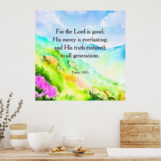 Psalm 100:5 poster (Küche)