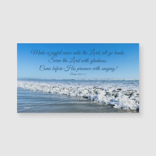Psalm 100 Ocean Photography Inspiring Quote Magnet (Vorderseite)