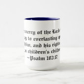 Psalm 103:17 Barmherzigkeit des Herrn... für Kinde Tasse (Zentrum)