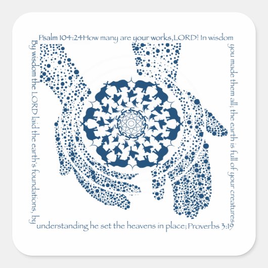 Psalm 104:24 und Psalm 3:19 Square Sticker (Vorderseite)