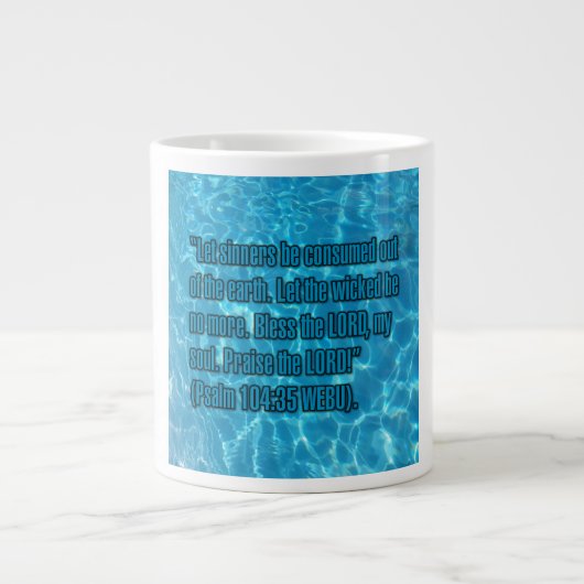 Psalm 104:35 WEBU Tasse (Vorderseite)