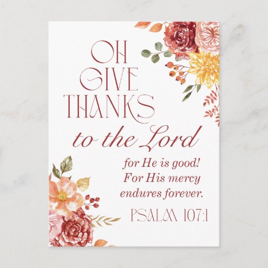 Psalm 107:1 Danke an den Fall Lord Floral Postkarte (Vorderseite)