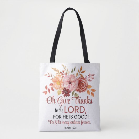 Psalm 107:1 Oh, gib dem Sturz von Lord Floral Tasche (Vorderseite)