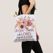 Psalm 107:1 Oh, gib dem Sturz von Lord Floral Tasche (Von Nahem)