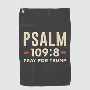 Psalm 109:8 Gebet für Trump Religionseröffnung Golfhandtuch