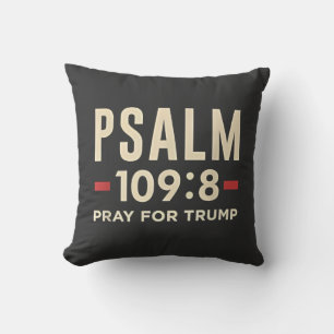 Psalm 109:8 Gebet für Trump Religionseröffnung Kissen