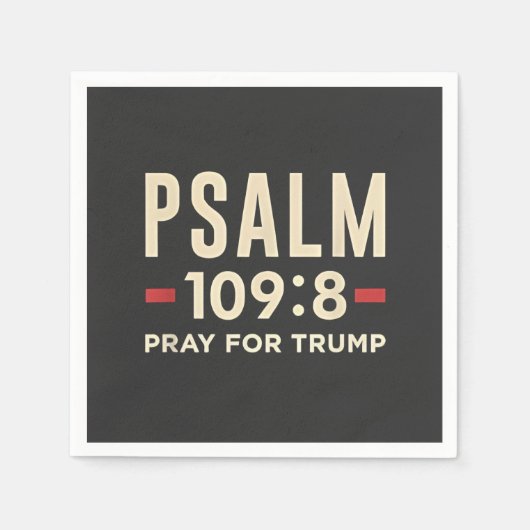 Psalm 109:8 Gebet für Trump Religionseröffnung Serviette (Vorderseite)