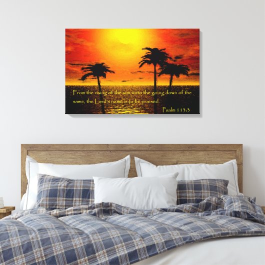 Psalm 113:3 leinwanddruck (Insitu (Schlafzimmer))