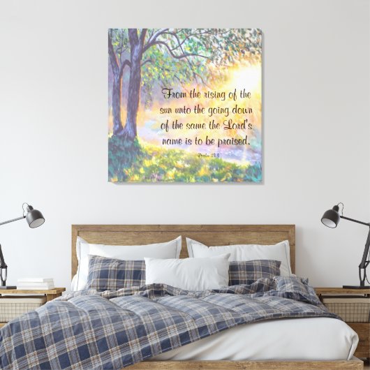 Psalm 113:3 leinwanddruck (Insitu (Schlafzimmer))