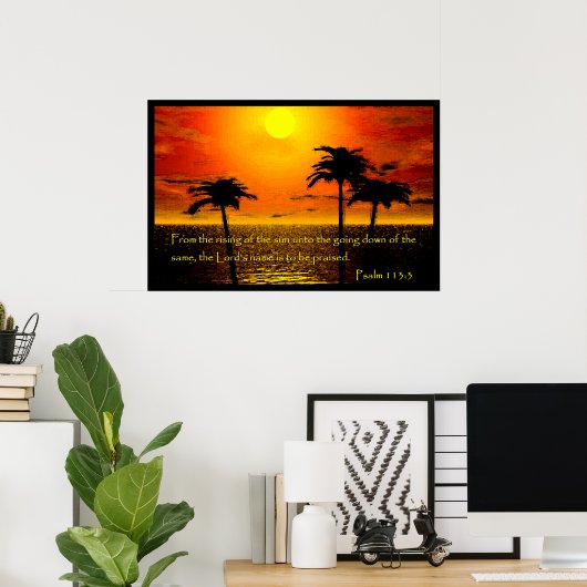 Psalm 113:3 Poster (Heimbüro)