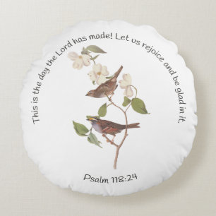 Psalm 118:24 Bibelverse und Sparrow-Paar Rundes Kissen