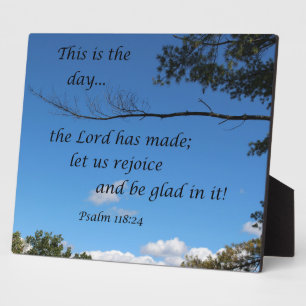 Psalm 118:24 Dies ist der Tag, den der Herr gemach Fotoplatte