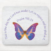 Psalm 118:24 und Wasserfarbenschmetterling Mousepad (Vorne)